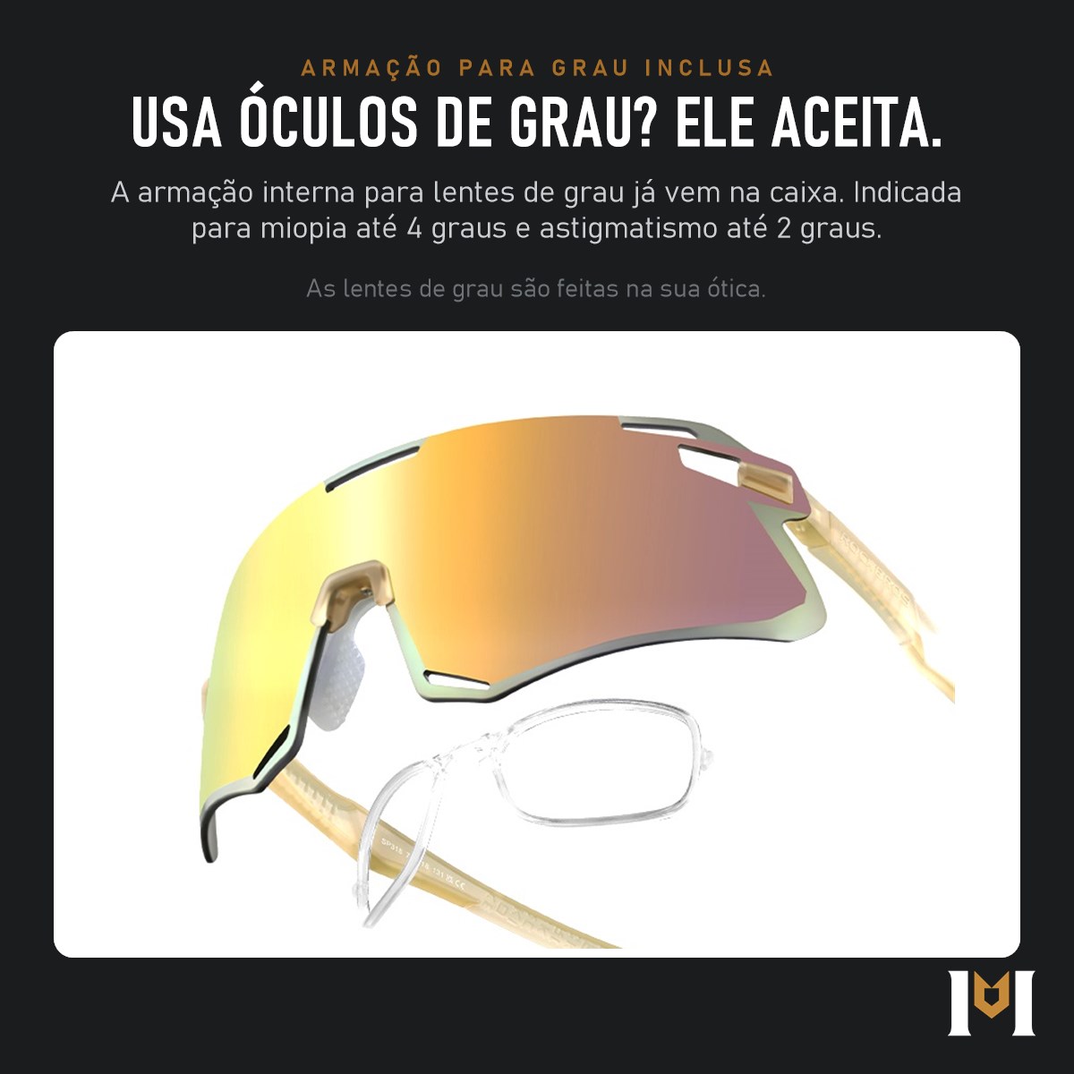 Armação interna para lentes de grau inclusa no Horizonte HD