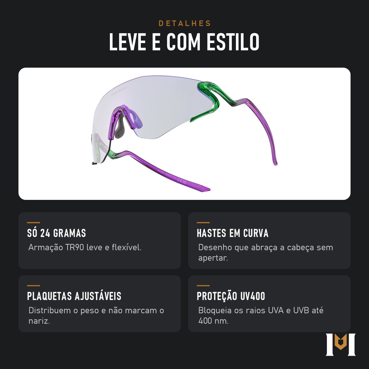 Detalhes do Ventania: 24 gramas, hastes em curva, plaquetas ajustáveis e UV400